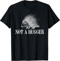 I Don't Hug Apparel Funny Introvert Porcupine Tee