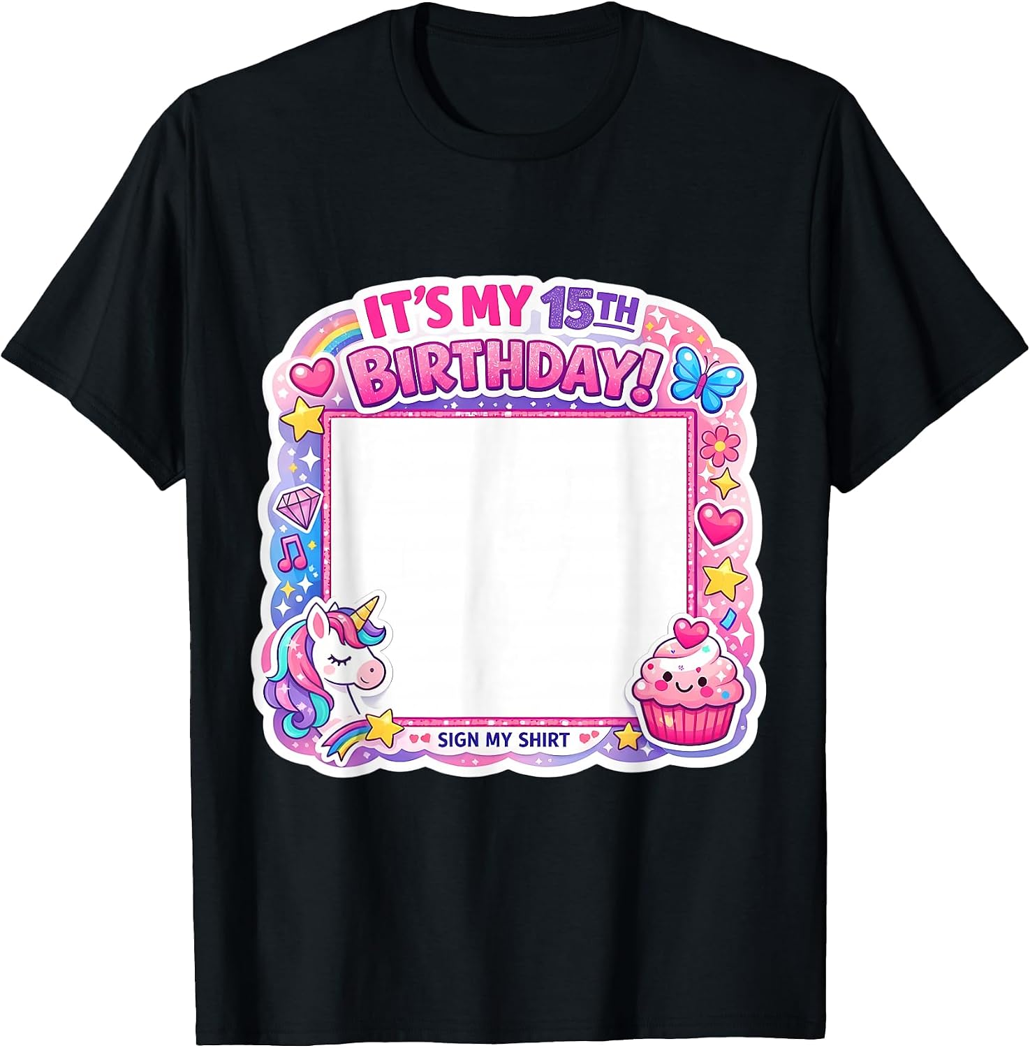 It's My 15th Birthday Party Sign My Shirt Merch