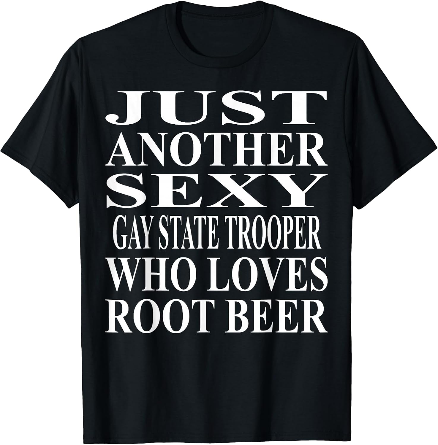 Cool Gay State Trooper Humor Quote Merch