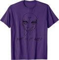 But Is It Art Alien T-Shirts