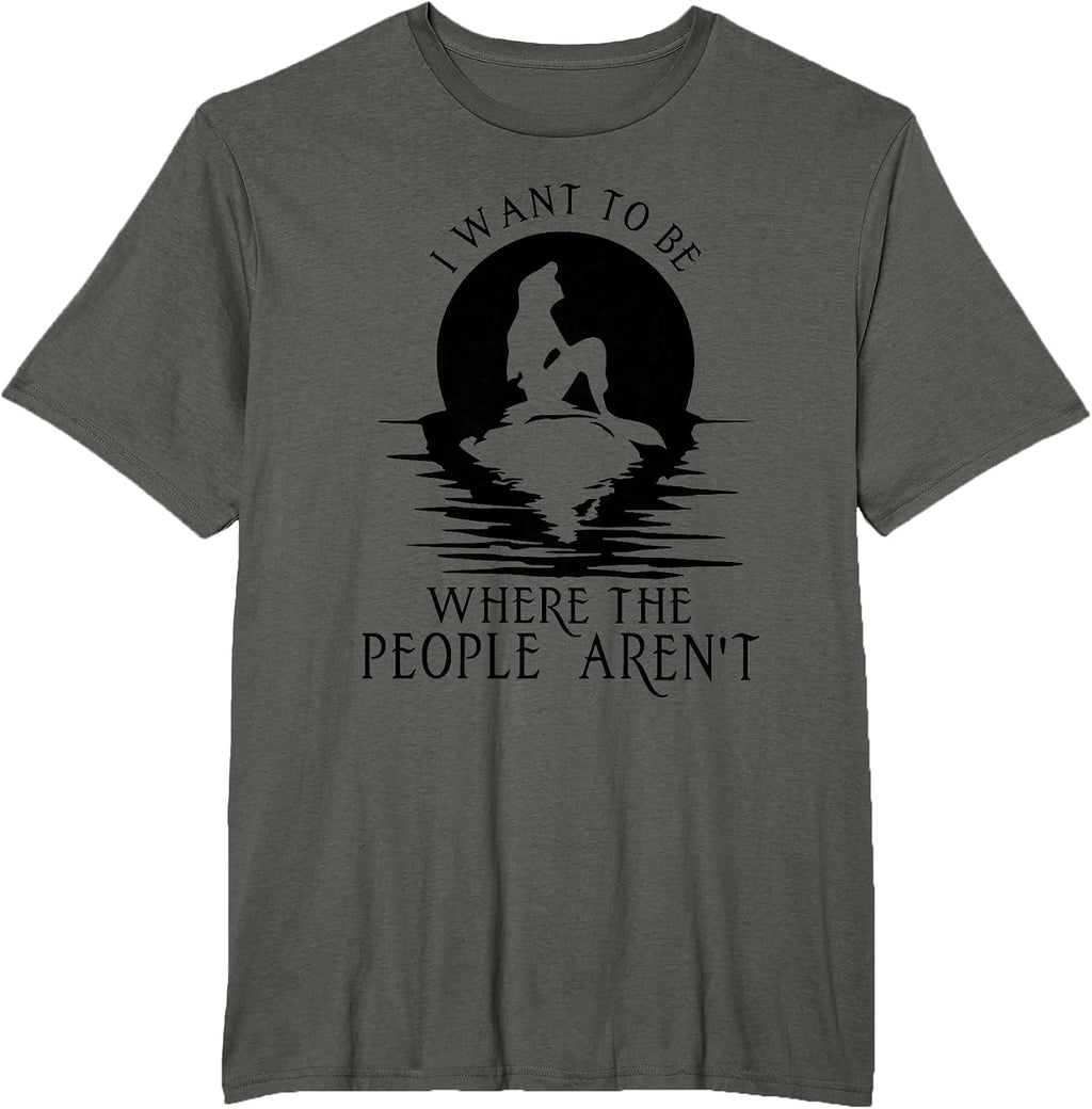 I WANT TO BE WHERE THE PEOPLE AREN'T
