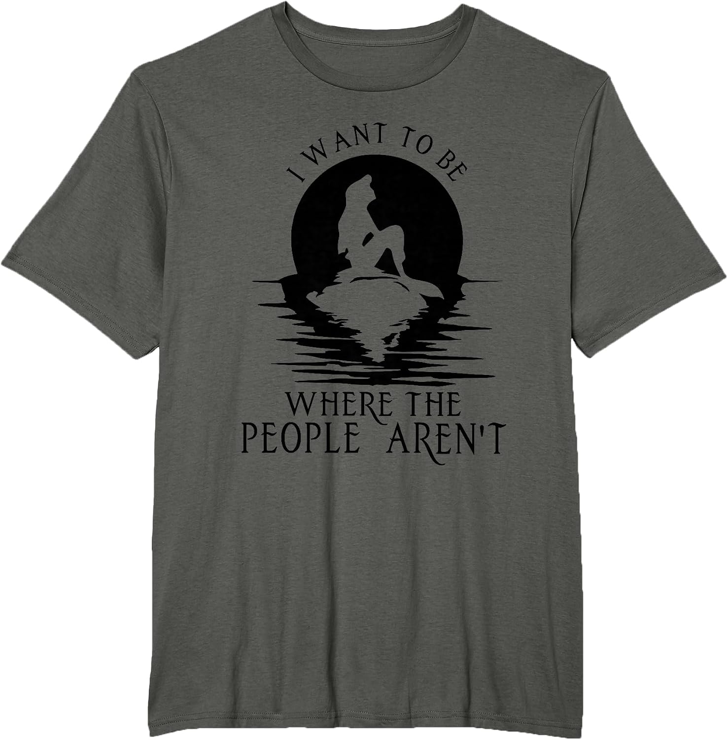 I WANT TO BE WHERE THE PEOPLE AREN'T