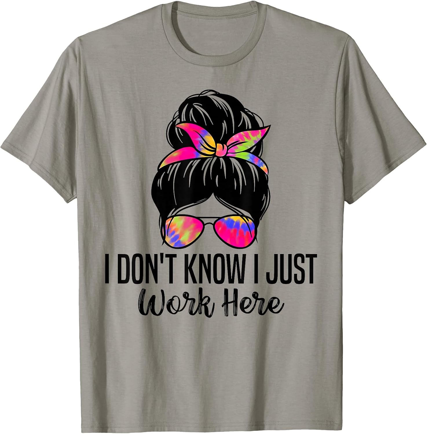I Don't Know I Just Work Here Funny Quotes tee.