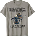 Funny Piano Lover Tee Shirt