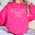 Just A Girl Who Loves Jesus Christian Graphic Sweatshirt