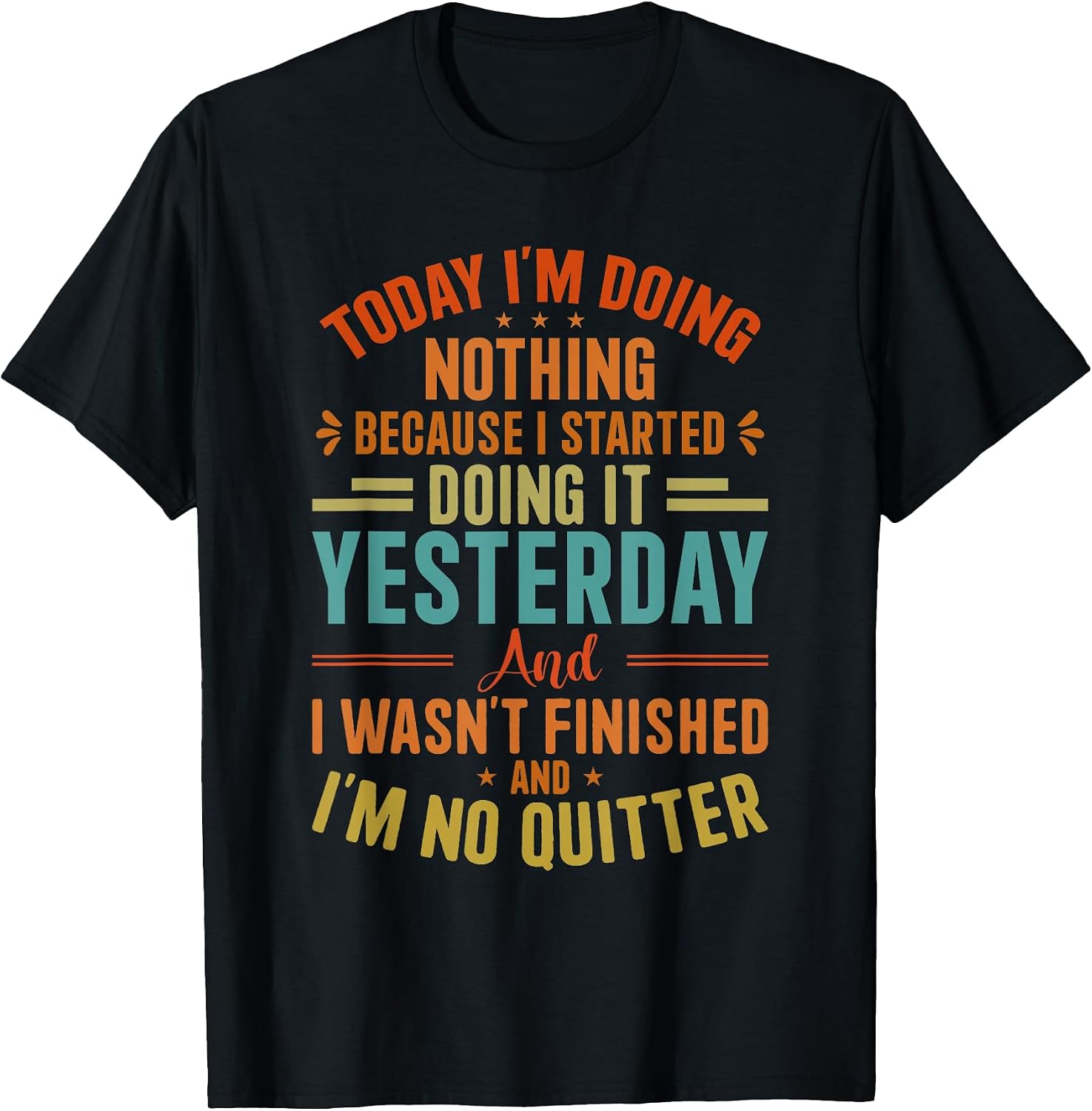 Today I'm Doing Nothing Designs