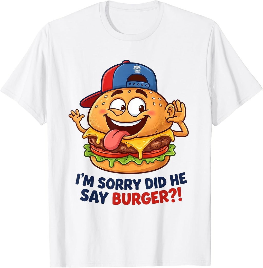 Funny Burger Meme Tee Men Women Boys Girls Kids