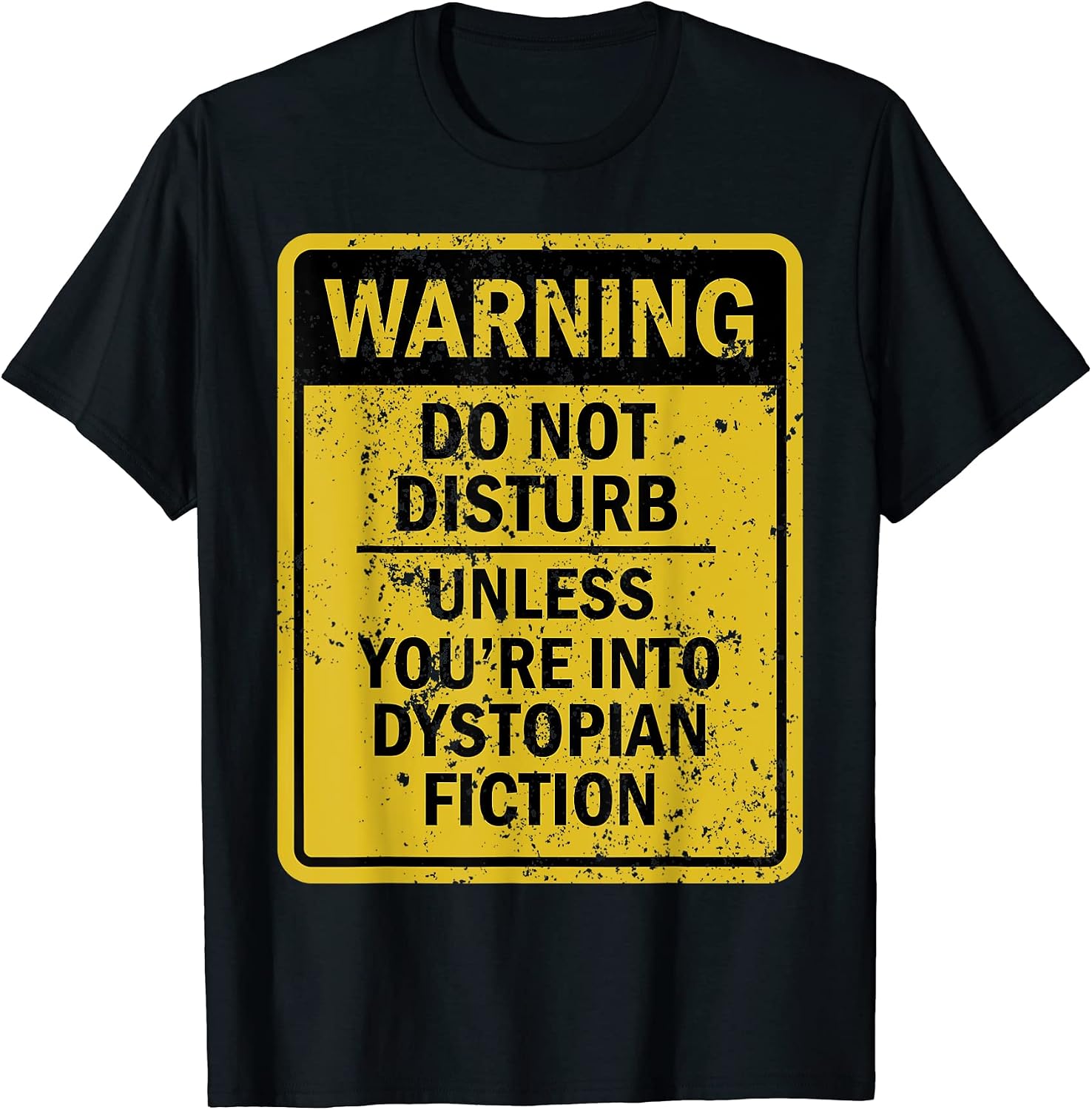 Novelty Dystopian Fiction Humor Merch
