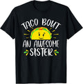 Funny Sister Ideas For Taco Enthusiasts