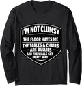 I'm Not Clumsy Funny Sarcastic Awkward Quote Merch