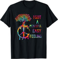 I Got Peaceful Easy Feel Hippie Peaceful