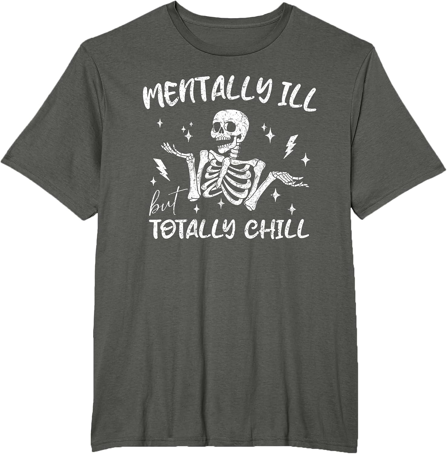 Mentally Ill But Totally Chill Halloween Costume