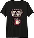 Funny Dad Jokes and Coffee Father