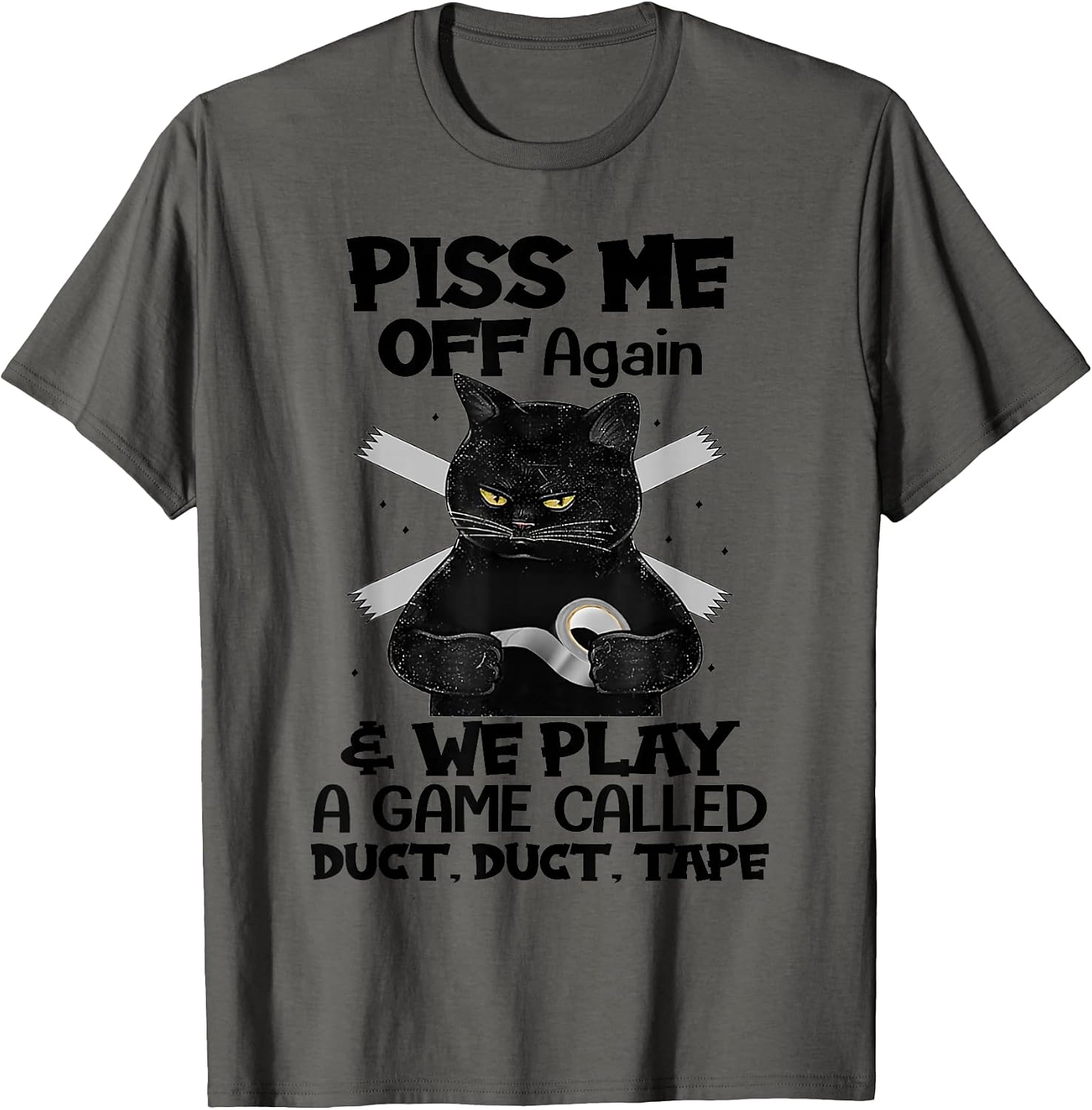 Piss Me Off Again And We Play A Game By Merch