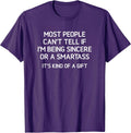 Being Sincere Or A Smartass, Gag Gifts