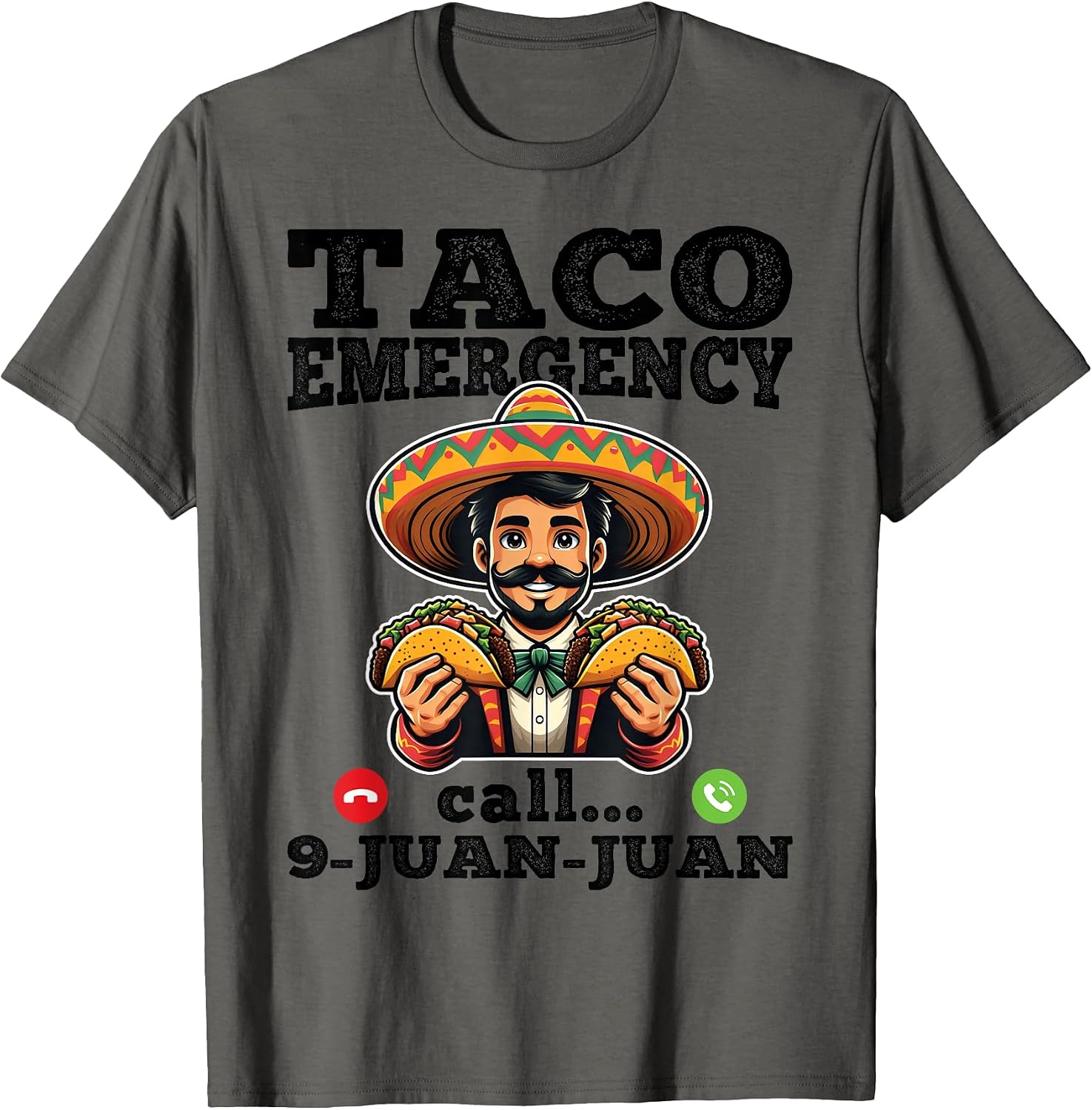 Taco Emergency Call 9 Juan Juan Shirt Cinco De May