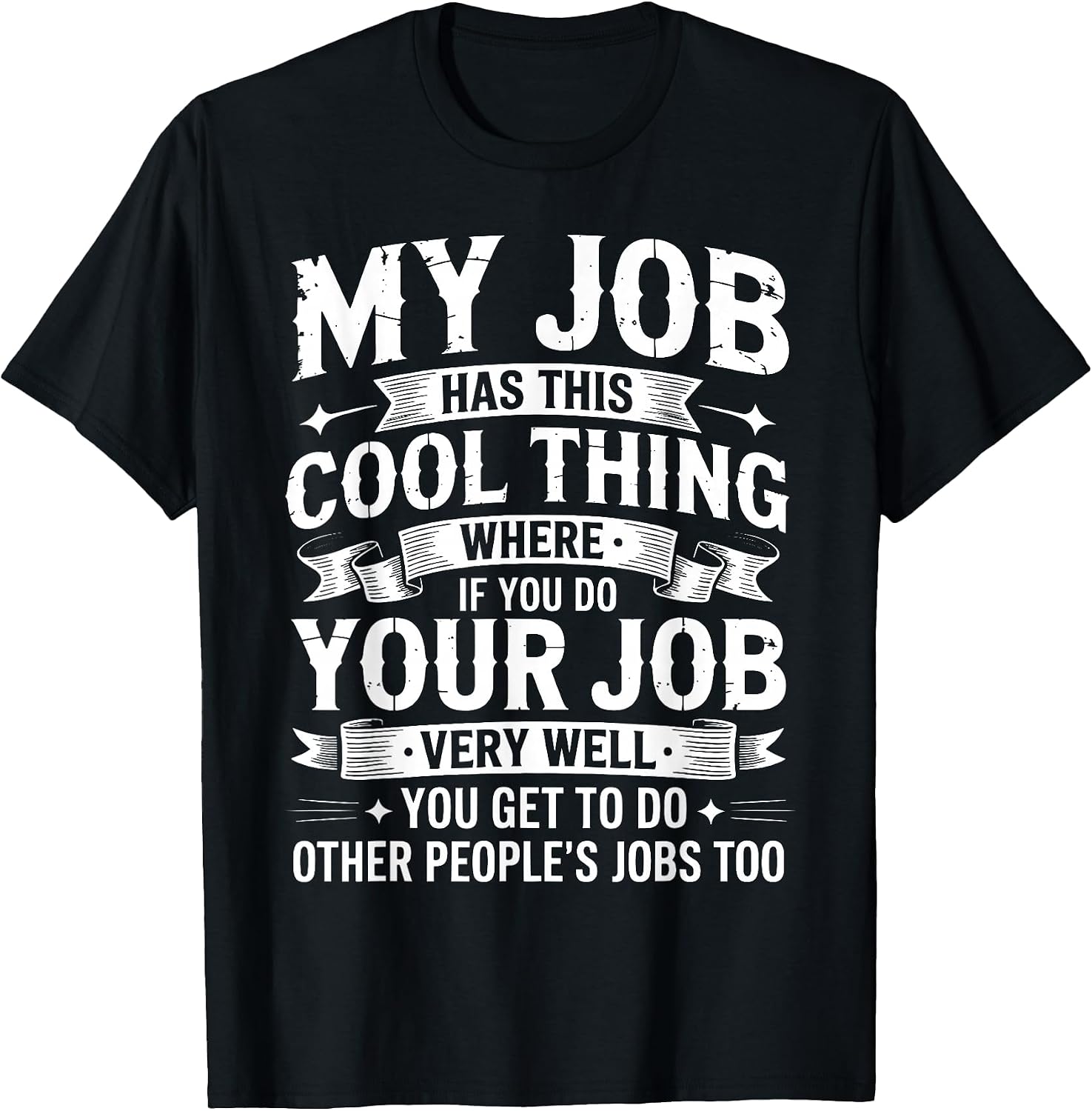 Funny Office Job Sarcastic Saying Tees
