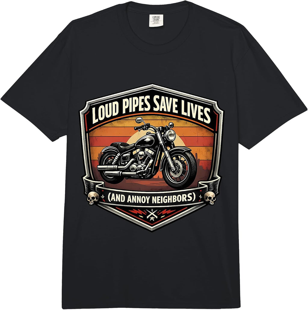 Loud Pipes Save Lives Motorcycle Merch