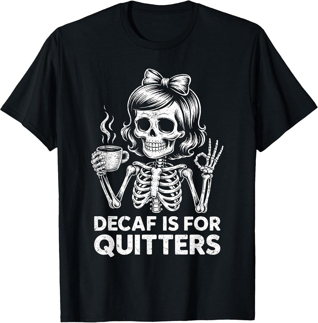 Funny Feminine Skeleton Caffeine Lover Merch.