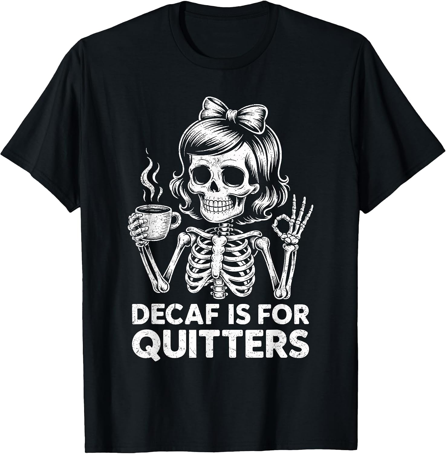 Funny Feminine Skeleton Caffeine Lover Merch.