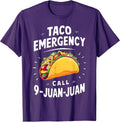 Taco Emergency Call 9 Juan Juan Cinco de Mayo