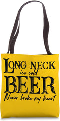 Long Neck Ice Cold Beer Never Broke My Heart shirt