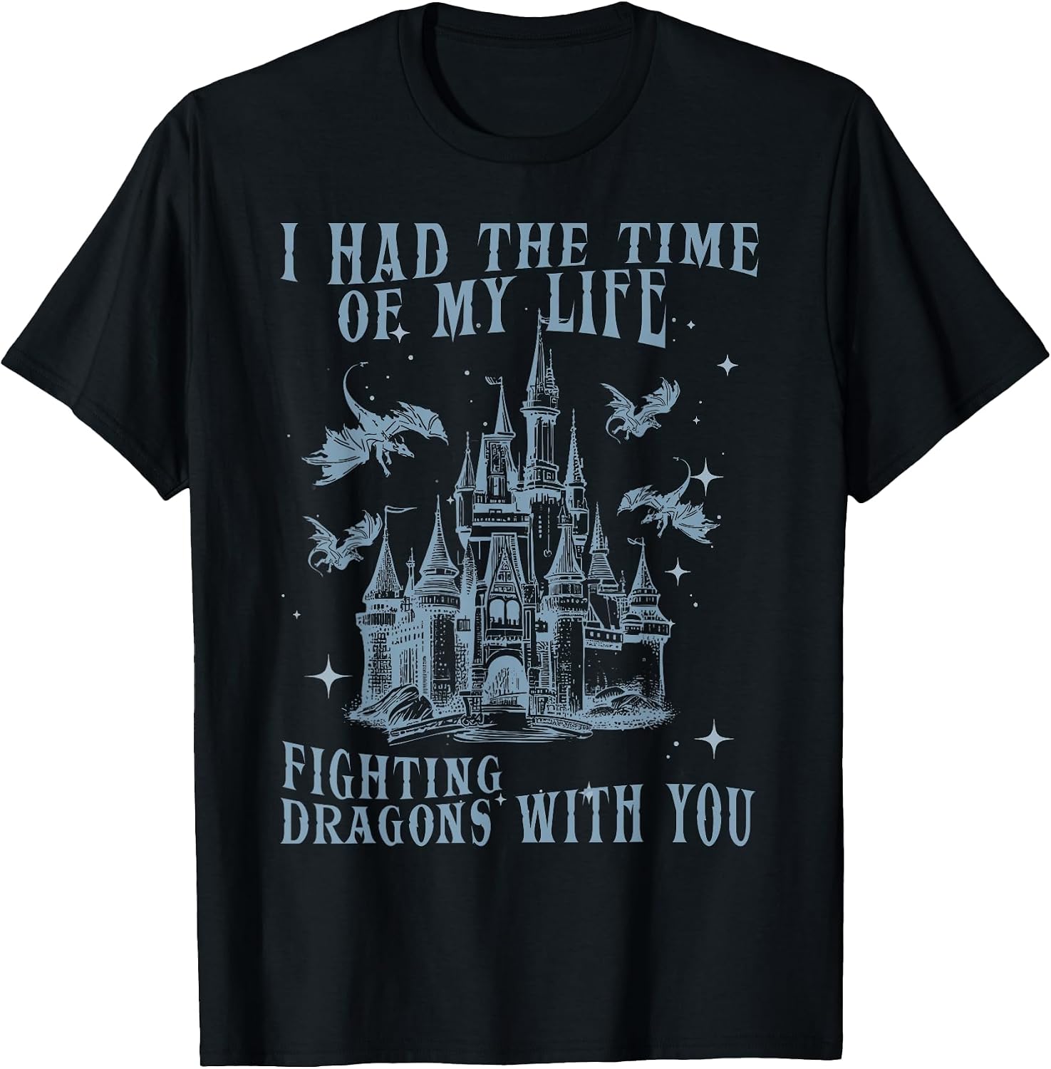 Middle Ages Fantasy Bff Sayings Adventure Tees