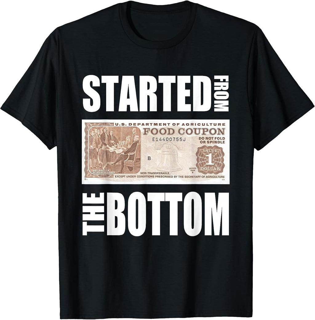Started From Bottom Food Stamp Quote