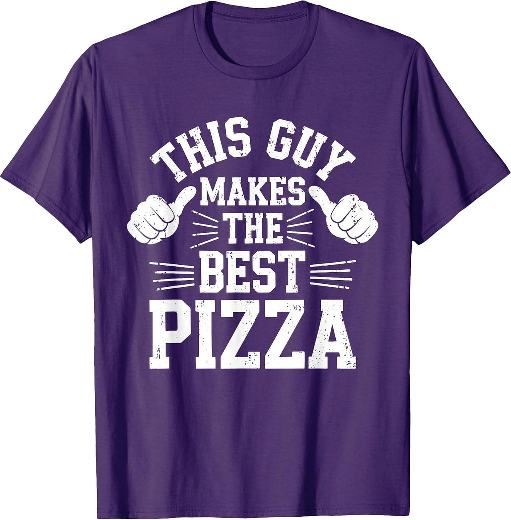 This Guy Makes The Best Pizza Shirts