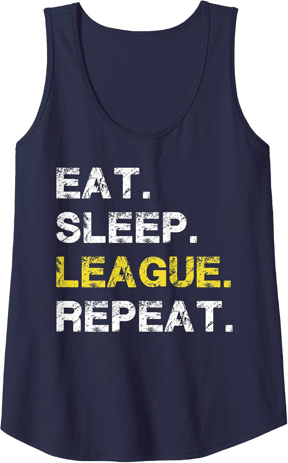 Eat Sleep League Repeat Apparel