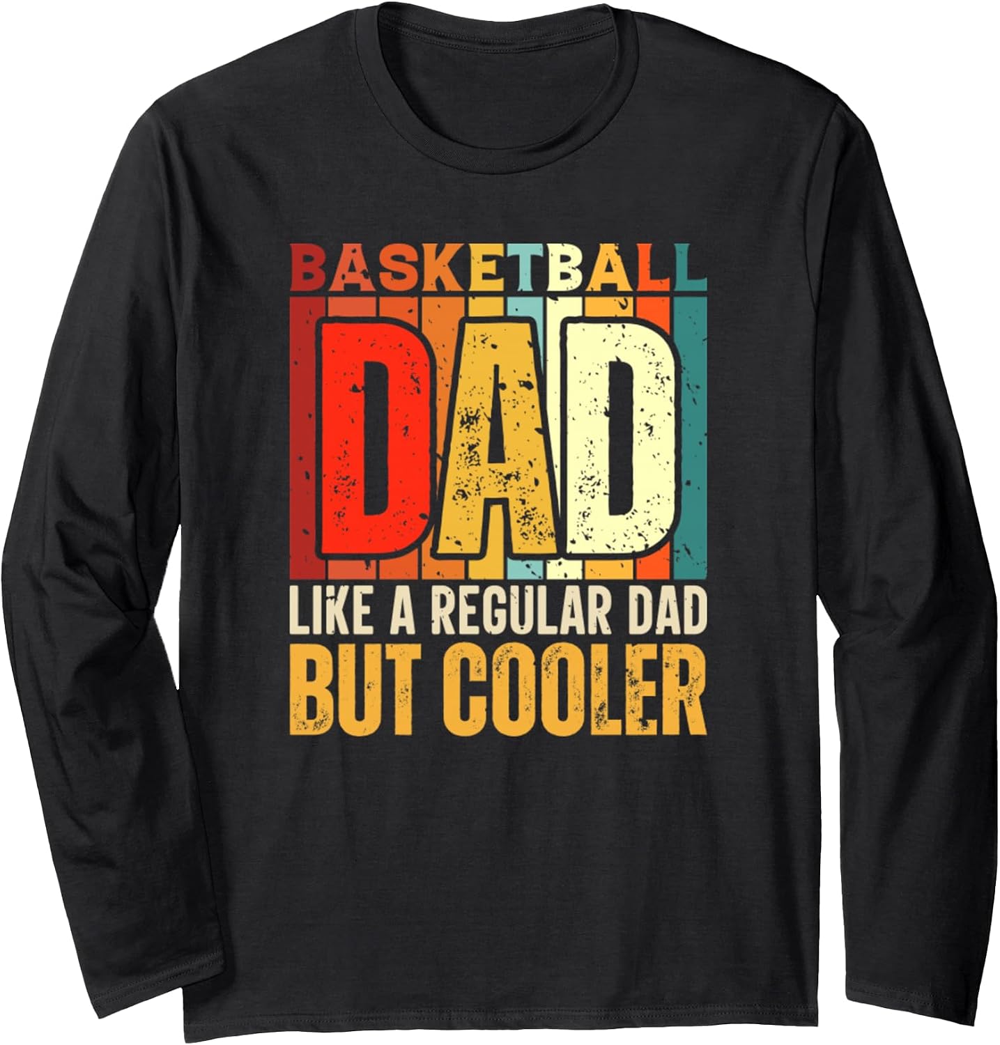 Basketball Dad Funny Fathers Day Joke Dad Life