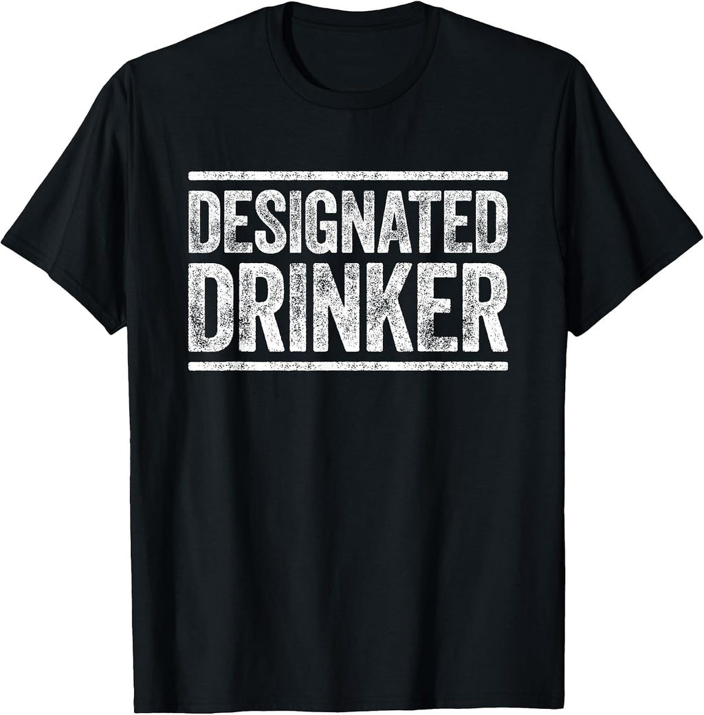 Designated Drinker Shirts