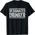 Designated Drinker Shirts
