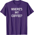 Where's My Coffee Design, Gag Gifts
