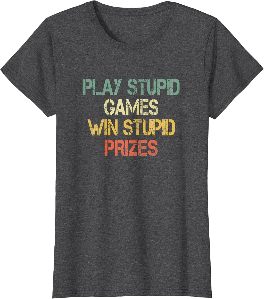 Funny Social Meme Stupid Prizes Apparel