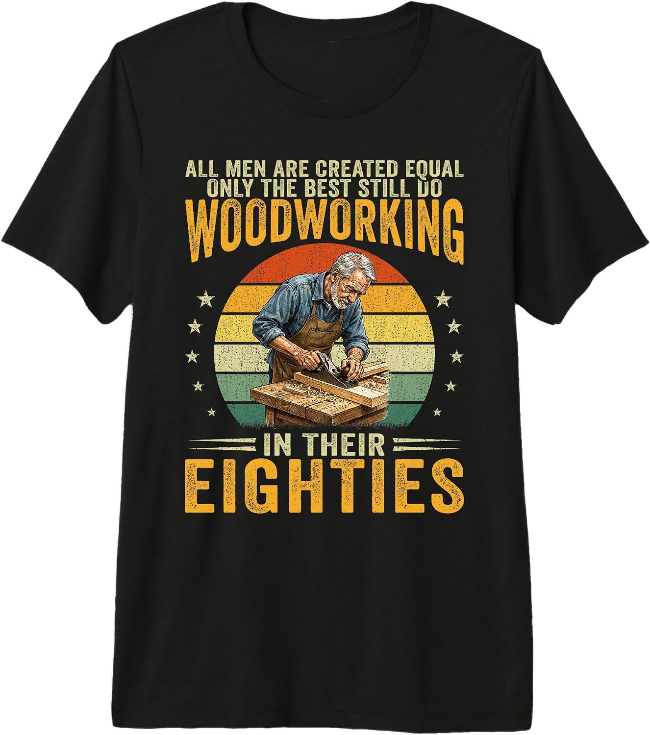 80th Birthday Woodworking Apparel for Men 80s