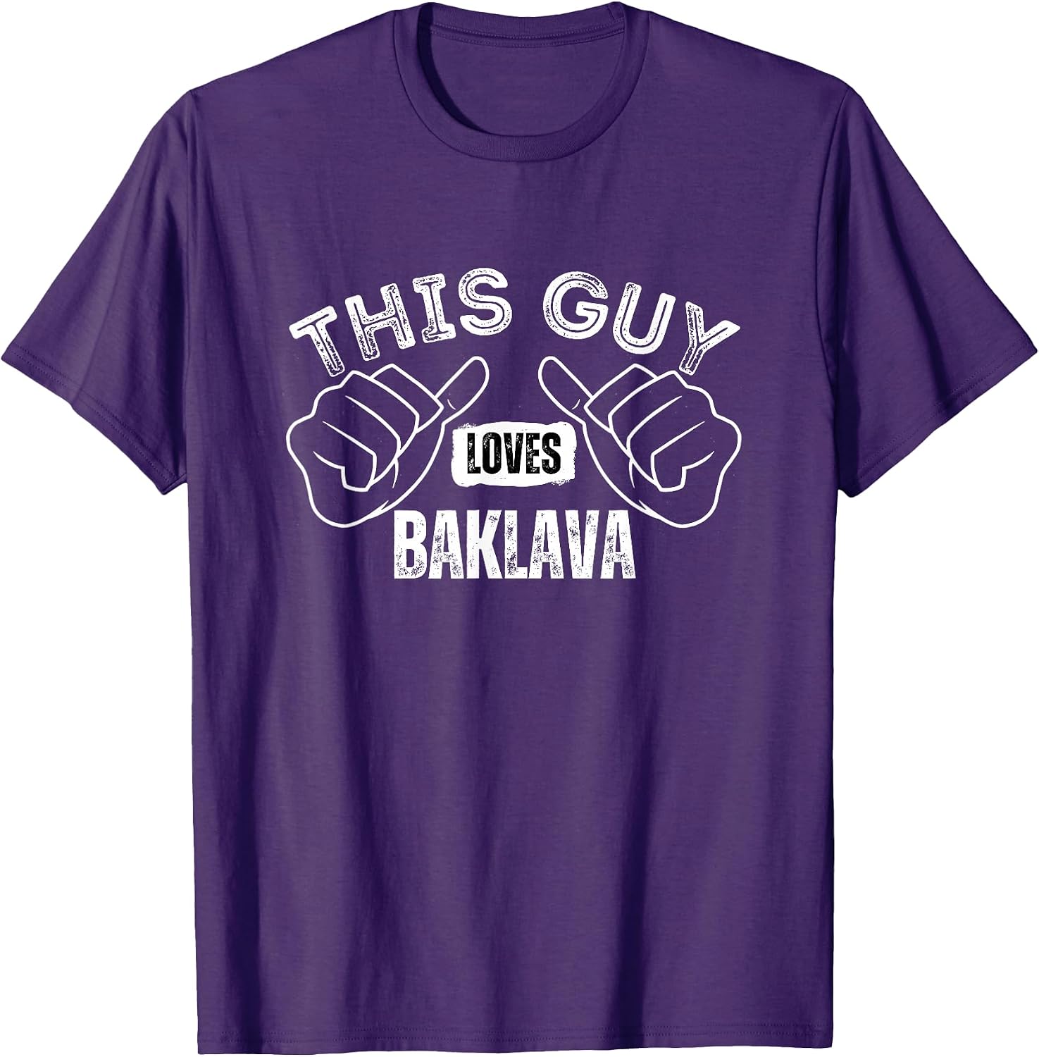 This Guy Loves Baklava Text Merch