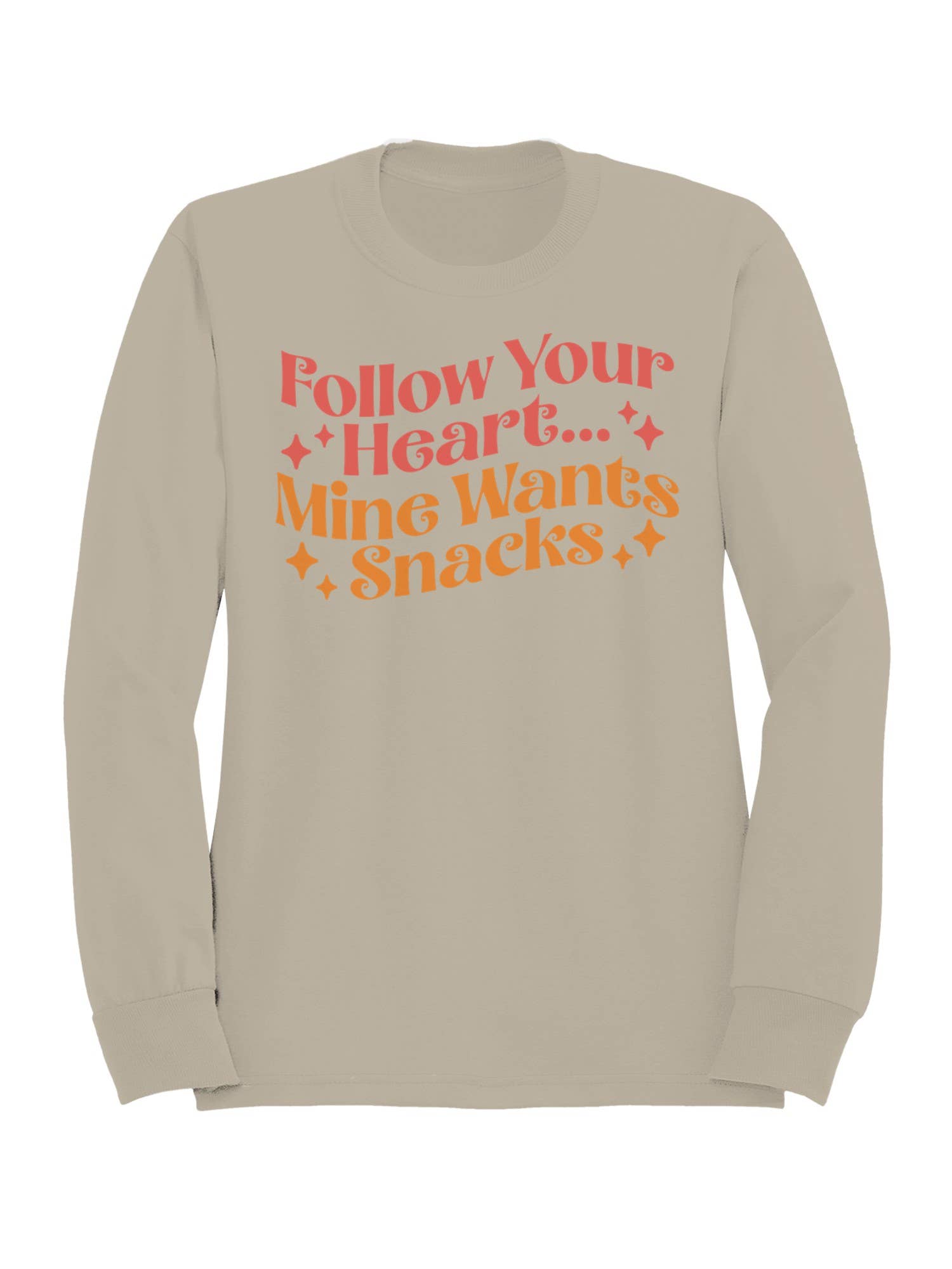 Heart and Snacks: Fun Quote Design Women's Sweatshirt