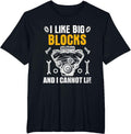I Like Big Blocks And I Cannot Lie