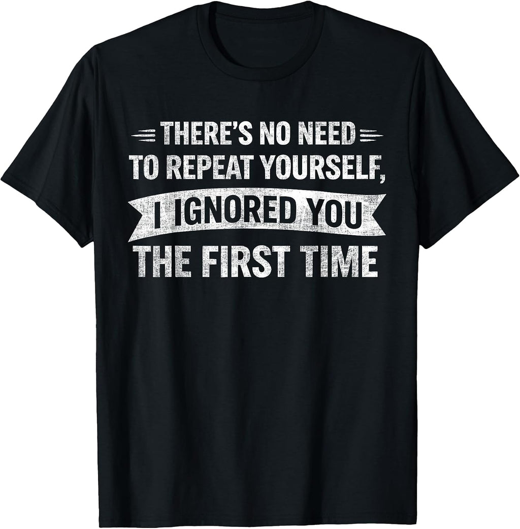 Funny Sarcastic Quote Hilarious Men Women