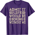 Funny Sayings Sarcasm Quotes Apparel
