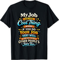 Funny Work Humor & Sarcastic Office Job Apparel