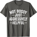 Not Bossy Just Aggressively Helpful Vintage Style
