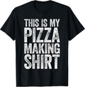 This Is My Pizza Making Shirts