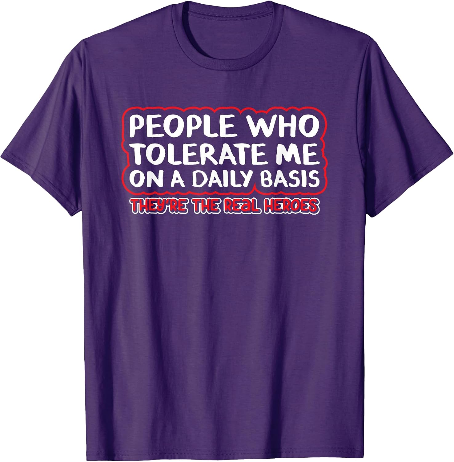 People Who Tolerate Me On A Daily Basis Sarcastic