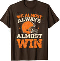 We Almost Always Almost Win