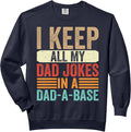 I Keep All My Dad Jokes Tees Merch