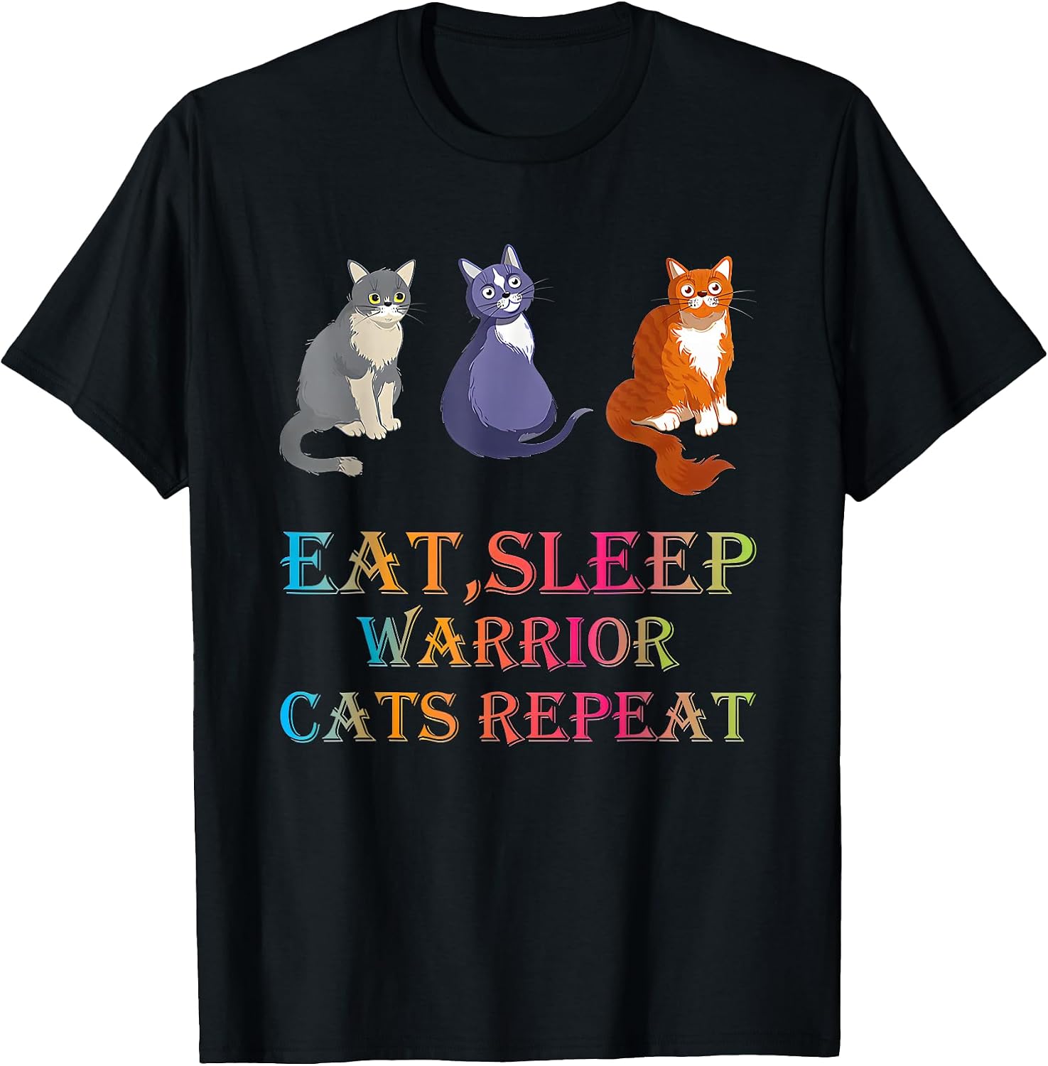 Eat Sleep Warrior Cats Repeat Tees