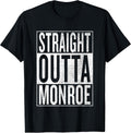 Straight Outta Monroe cool bday party tees