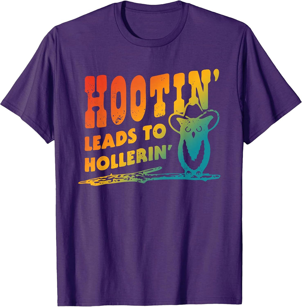 Hootin' Leads To Hollerin'